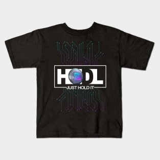 Just Hodl Solana SOL Kids T-Shirt